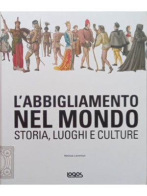 Libro - L'ABBIGLIAMENTO NEL MONDO