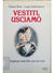 Libro - VESTITI, USCIAMO